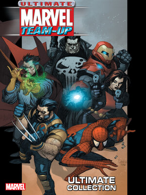 cover image of Ultimate Marvel Team-up Ultimate Collection